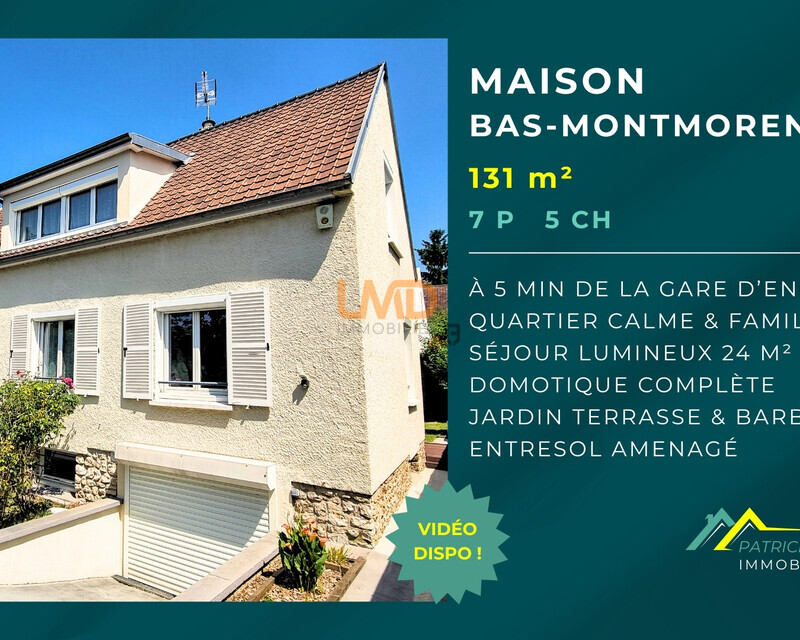 Maison 7 Pièces –  5 Chambres - 155 m²  – Bas Montmorency - 1